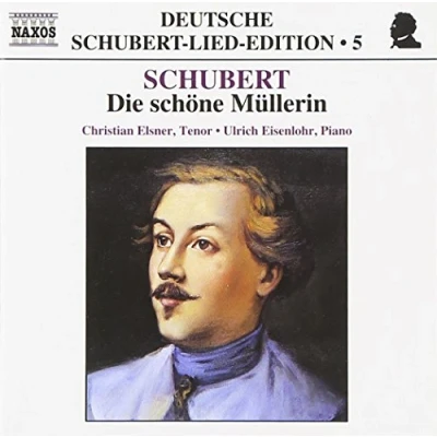 Afbeelding van Christian Elsner &amp; Ulrich Eisenlohr Schubert: Die Schöne Müllerin (CD)