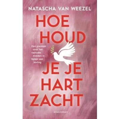 Afbeelding van Hoe houd je hart zacht?