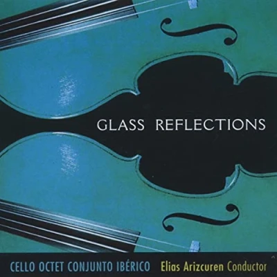 Afbeelding van Cello Octet Conjunto Iberico Glass Reflections (CD)