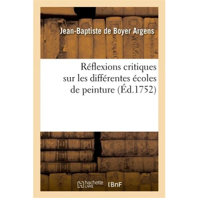 Image de Reflexions critiques sur les différentes écoles de peinture