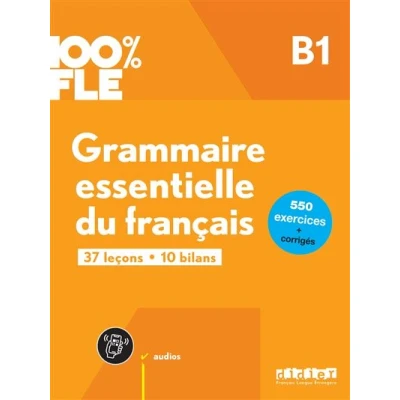 Image de 100% FLE Grammaire essentielle du français B1 livre + didierfle.app