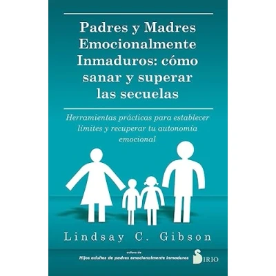 Afbeelding van Padres Y Madres Emocionalmente Inmaduros