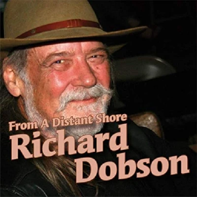 Afbeelding van Richard Dobson From A Distance Shore (CD)