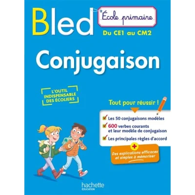 Image de BLED Ecole Primaire Conjugaison Du CE1 au CM2