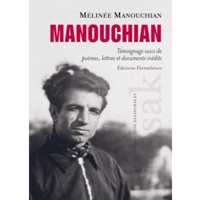 Afbeelding van Manouchian temoignage suivi de poemes lettres et documents