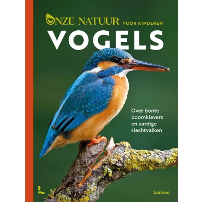 Afbeelding van Uitgeverij lannoo onze natuur voor kinderen vogels