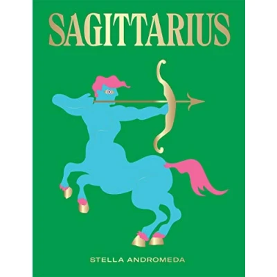 Afbeelding van Sagittarius: Harness the Power of Zodiac (Astrology, Star Sign)