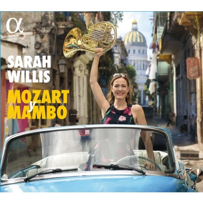 Afbeelding van Sarah Willis Havana Lyceum Orchestra Jose Anto Mozart Y Mambo (CD)