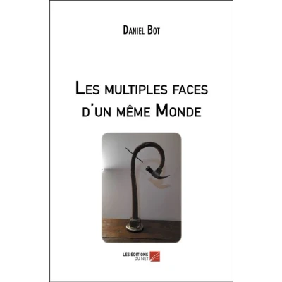 Image de Les multiples faces d&#039;un même Monde