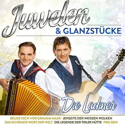 Afbeelding van Die Ladiner Juwelen &amp; Glanzstuecke (CD)