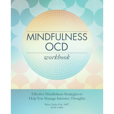 Afbeelding van Mindfulness Ocd Workbook