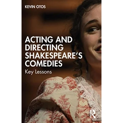 Afbeelding van Acting and Directing Shakespeare&#039;s Comedies