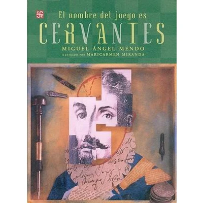 Afbeelding van El Nombre Del Juego Es Cervantes/ the Name of Game Is Cervantes