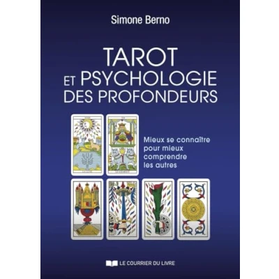 Afbeelding van Tarot et psychologie des profondeurs mieux se connaître pour comprendre les autres