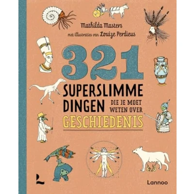 Afbeelding van Uitgeverij lannoo 321 superslimme dingen geschiedenis