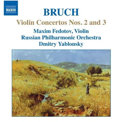 Afbeelding van Maxim Fedotov, Russian Philharmonic Orchestra, Dmitry Yablonsky Bruch: Violin Concertos Nos.2 &amp; 3 (CD)