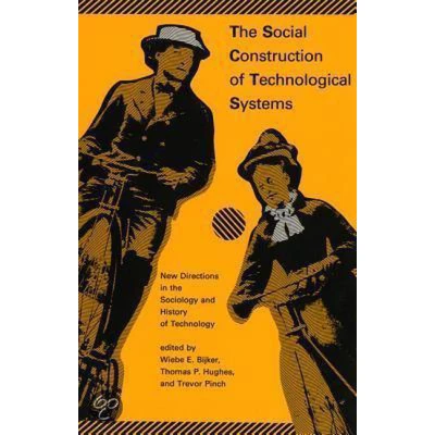 Afbeelding van The Social Construction of Technological Systems