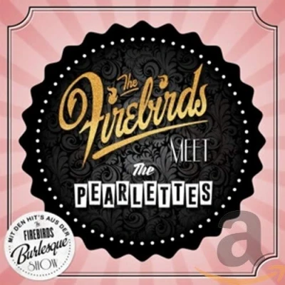 Afbeelding van The Firebirds Meet Pearlettes (CD)