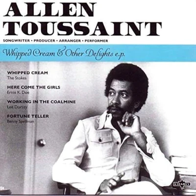 Afbeelding van Allen Toussaint Whipped Cream &amp; Other Delights (Single)