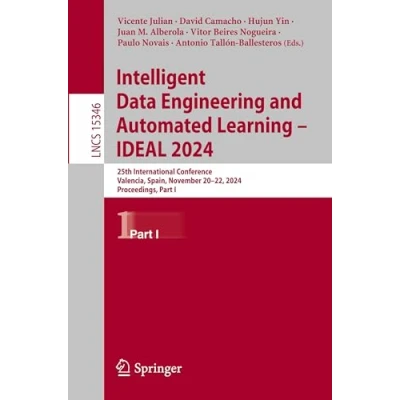 Afbeelding van Lecture Notes in Computer Science Intelligent Data Engineering and Automated Learning IDEAL 2024