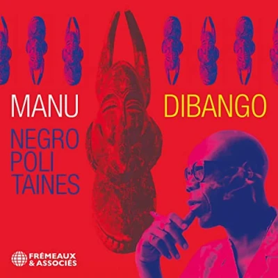 Afbeelding van Dibango Manu Negropolitaines (CD)