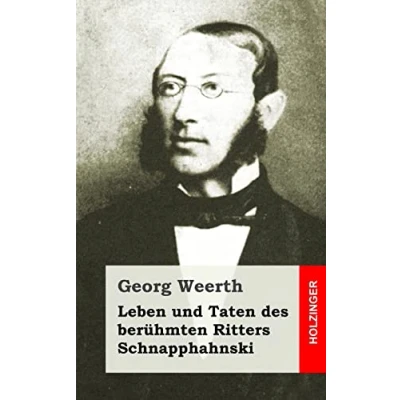 Afbeelding van Leben und Taten des berühmten Ritters Schnapphahnski