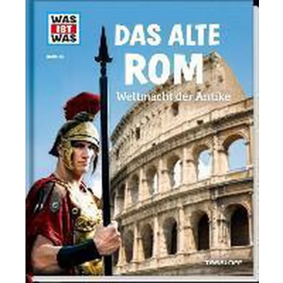 Afbeelding van Das alte Rom. Weltmacht der Antike