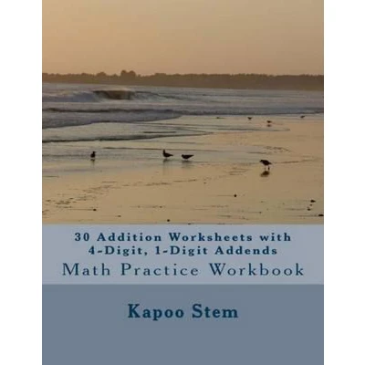 Afbeelding van 30 Addition Worksheets With 4 digit, 1 digit Addends