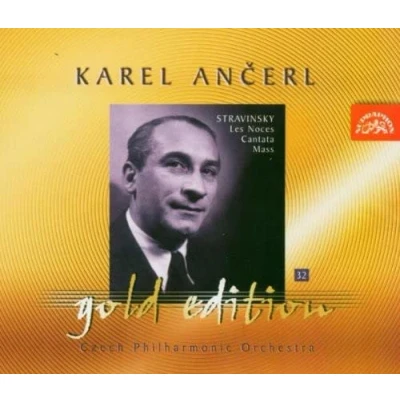 Afbeelding van Czech Philharmonic Orchestra, Karel Ančerl Stravinsky: Gold Edition 32. Les Noces, Cantata, Mass (CD)
