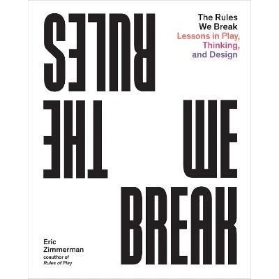 Image de The Rules We Break /anglais