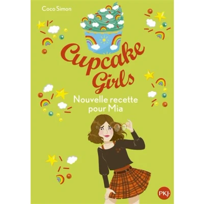 Image de Cupcake Girls tome 14 Nouvelle recette pour Mia