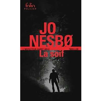 Afbeelding van La Soif: Une enquête de l&#039;inspecteur Harry Hole Nesbø, Jo