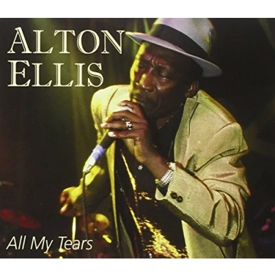 Afbeelding van Alton Ellis All My Tears (CD)