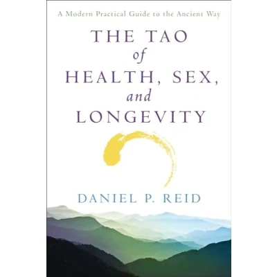 Afbeelding van The Tao of Health, Sex and Longevity