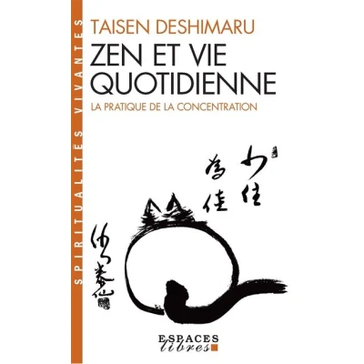 Image de Zen et vie quotidienne (Espaces Libres Spiritualités Vivantes)