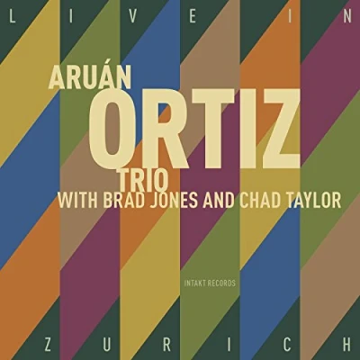 Afbeelding van Aruan Ortiz Trio (Brad Jones &amp; Chad Taylor) Live In Zürich (CD)