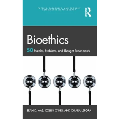 Afbeelding van Puzzles, Paradoxes, and Thought Experiments in Philosophy Bioethics