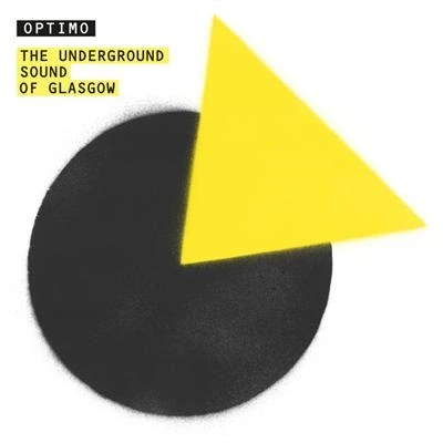 Afbeelding van Optimo The Underground Sound Of Glasgow (CD)