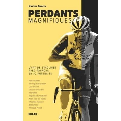 Image de Perdants magnifiques L&#039;art de s&#039;incliner avec panache en 10 portraits