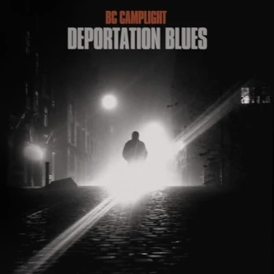 Afbeelding van Deportation Blues Bc Camplight