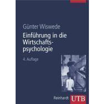 Afbeelding van Einführung in die Wirtschaftspsychologie