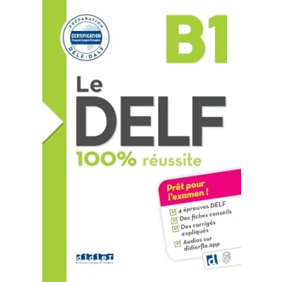 Afbeelding van DELF B1 100% REUSSITE (LIVRE + CD)