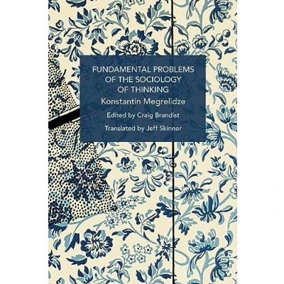 Afbeelding van Historical Materialism Fundamental Problems of the Sociology Thinking