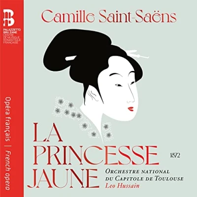 Afbeelding van Judith Van Wanroij, Mathias Vidal &amp; Orchestre National Du Capitole De Toulouse Camille Saint Saëns: La Princesse Jaune (CD)