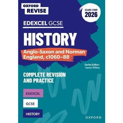Afbeelding van Oxford Revise: GCSE Edexcel History: Anglo Saxon and Norman England, c1060 88 Complete Revision Practice (Exams from 2026)