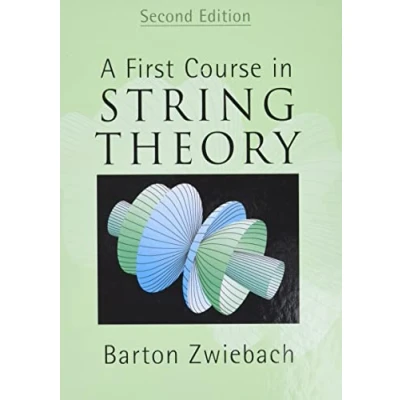 Afbeelding van A First Course in String Theory