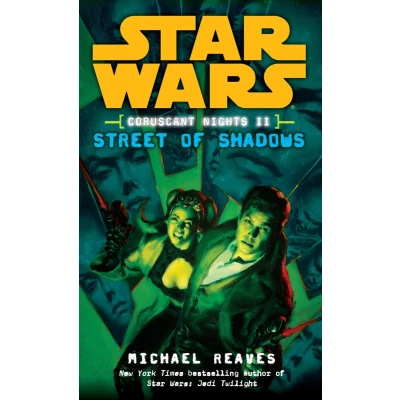 Afbeelding van Coruscant Nights II Streets of Shadows