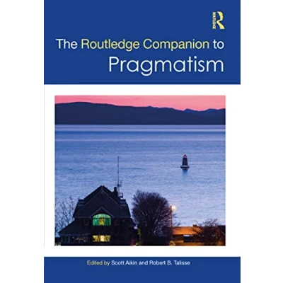 Afbeelding van Routledge Philosophy Companions The Companion to Pragmatism