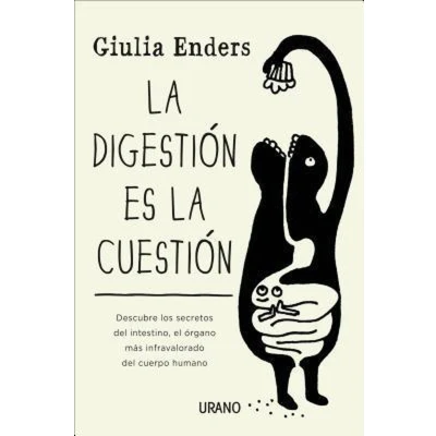 Afbeelding van la digestion es cuestion / Gut The Inside Story of Our Body&#039;s Most Underrated Organ