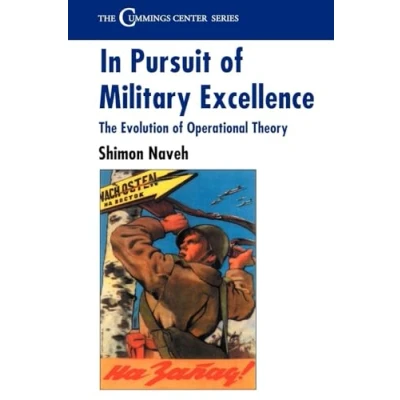 Afbeelding van In Pursuit Of Military Excellence